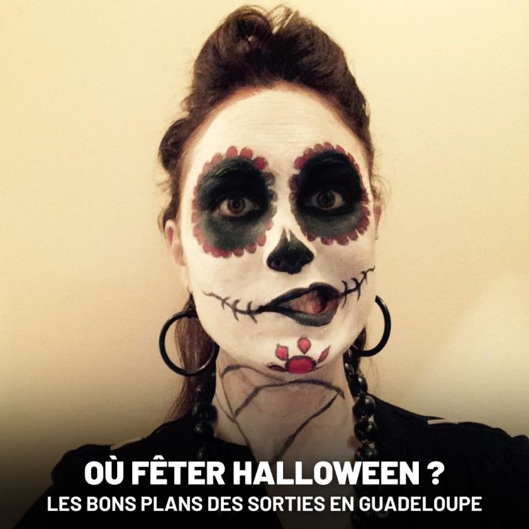 Où fêter Halloween en Guadeloupe pour 2026 ?