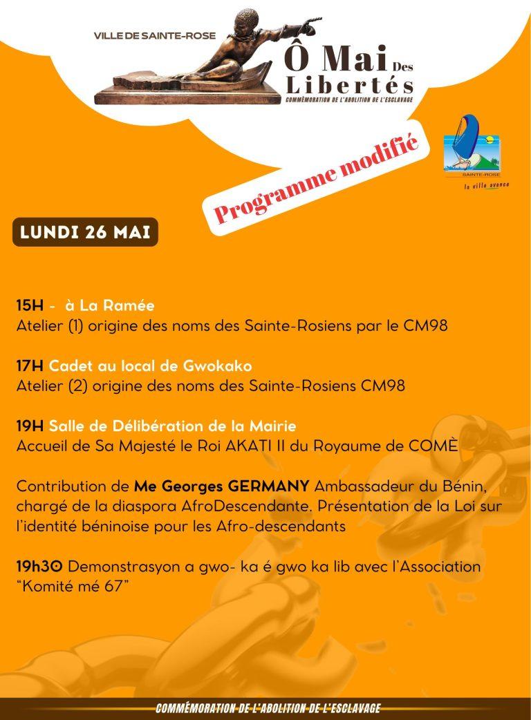 Programme modifié pour la commémoration de l’abolition de l’esclavage à Sainte-Rose, avec des événements allant de l’atelier sur les origines des noms des Sainte-Rosiens à l’accueil de Sa Majesté le Roi Akati II, suivi d’une conférence sur les réparations pour les Afro-descendants et une démonstration de gwoka