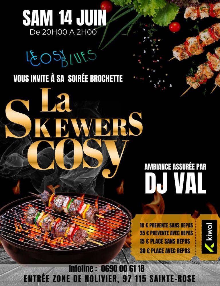 Événement festif en Guadeloupe : La Skewers Cosy revient le 14 juin 2025 au Cosy Blues pour une soirée conviviale autour de brochettes, cocktails et ambiance musicale.