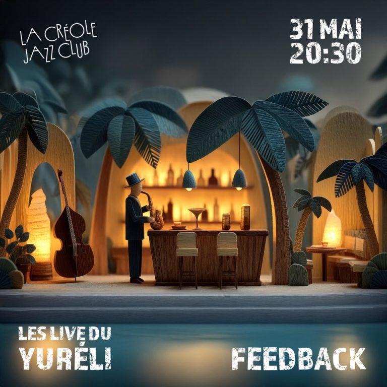 Concert en plein air du groupe Feedback le 31 mai 2025 à La Créole Jazz Club – Gosier, dans le cadre des Live du Yuréli côté plage, avec un répertoire soul, groove et RnB.