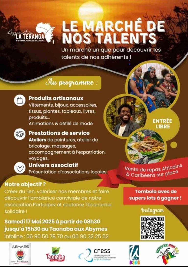 Marché artisanal en Guadeloupe : Le Marché de nos Talents vous attend le 17 mai 2025 à Taonaba aux Abymes avec créateurs, animations, ateliers et associations locales.