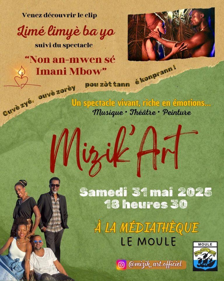 Découvrez le clip “Limé limyè ba yo” suivi du spectacle “Non an-mwen sé Imani Mbow” par Mizik’Art. Ce spectacle vivant riche en émotions allie musique, théâtre et peinture pour un moment de partage et de culture, organisé à la médiathèque du Moule le samedi 31 mai 2025 à 18h30.