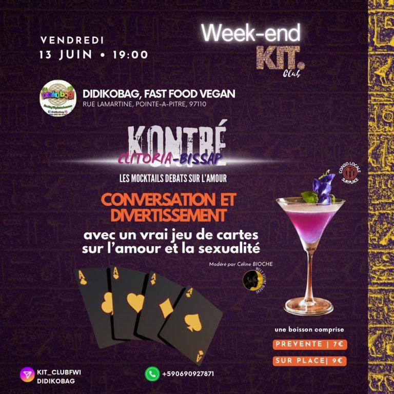 Didikobag - Kontre Clitoria Bissap - Les mocktails débats sur l’amour avec un vrai jeu de cartes sur l’amour et la sexualité le 13 juin 2025 à 19h00 au Didikobag Fast Food Vegan, Pointe-à-Pitre. Conversation et divertissement, modéré par Céline Bioché. Tarif prévente : 7€, sur place : 9€.