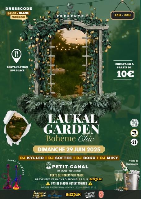 Événement Laukal Garden Bohème Chic à Petit-Canal le dimanche 29 juin 2025, de 15h à minuit. Dresscode beige, blanc et marron, avec restauration, cocktails à partir de 10€, chicha et champagne. Ambiance musicale assurée par DJ Kylled, DJ Softee, DJ Boko et DJ Miky.
