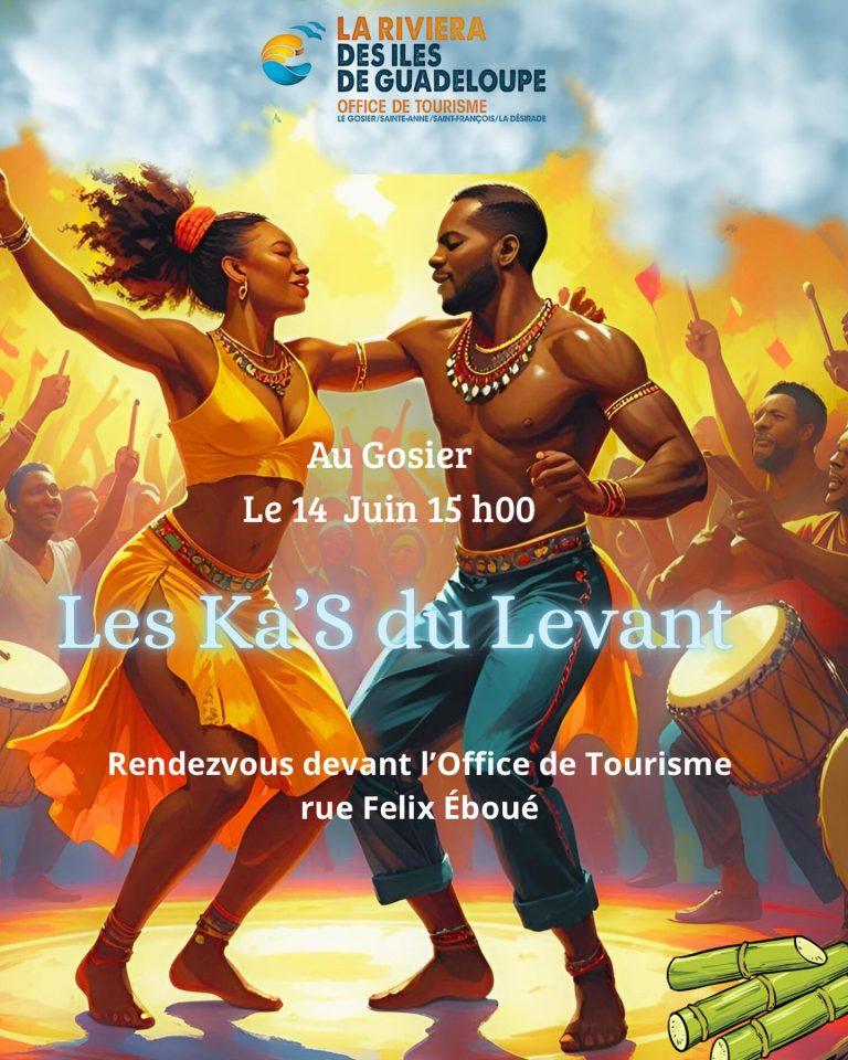 “Les Ka’s du Levant” event in Le Gosier, Guadeloupe. This cultural performance will take place on 14th June at 15:00, starting at the Office de Tourisme on rue Félix Éboué, featuring traditional music and dance.
