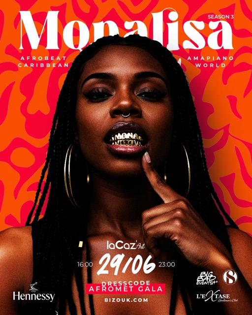 Soirée Monalisa le 29 juin 2025 à LaCaz’Art, de 16h à 23h. Événement afrobeat, caribbean et amapiano avec dresscode Afromet Gala. Ambiance assurée avec les partenaires Hennessy, Big Bad Events et L’Extase.