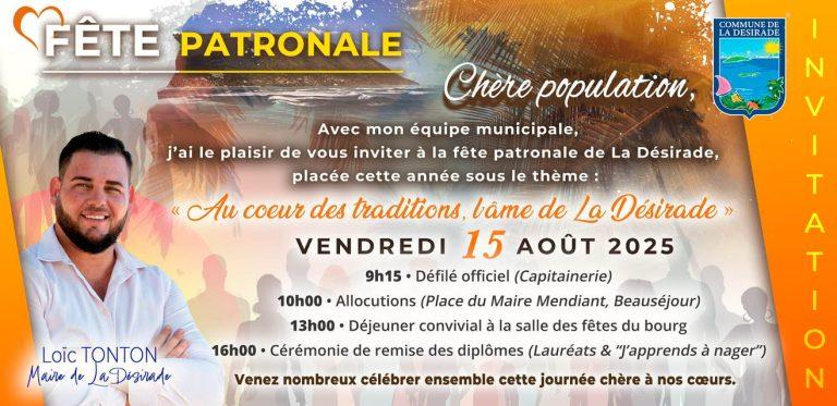 Fête patronale de La Désirade le 15 août 2025 avec défilé, allocutions, déjeuner convivial et remise de diplômes. Une journée sous le thème « Au cœur des traditions, l’âme de La Désirade ».