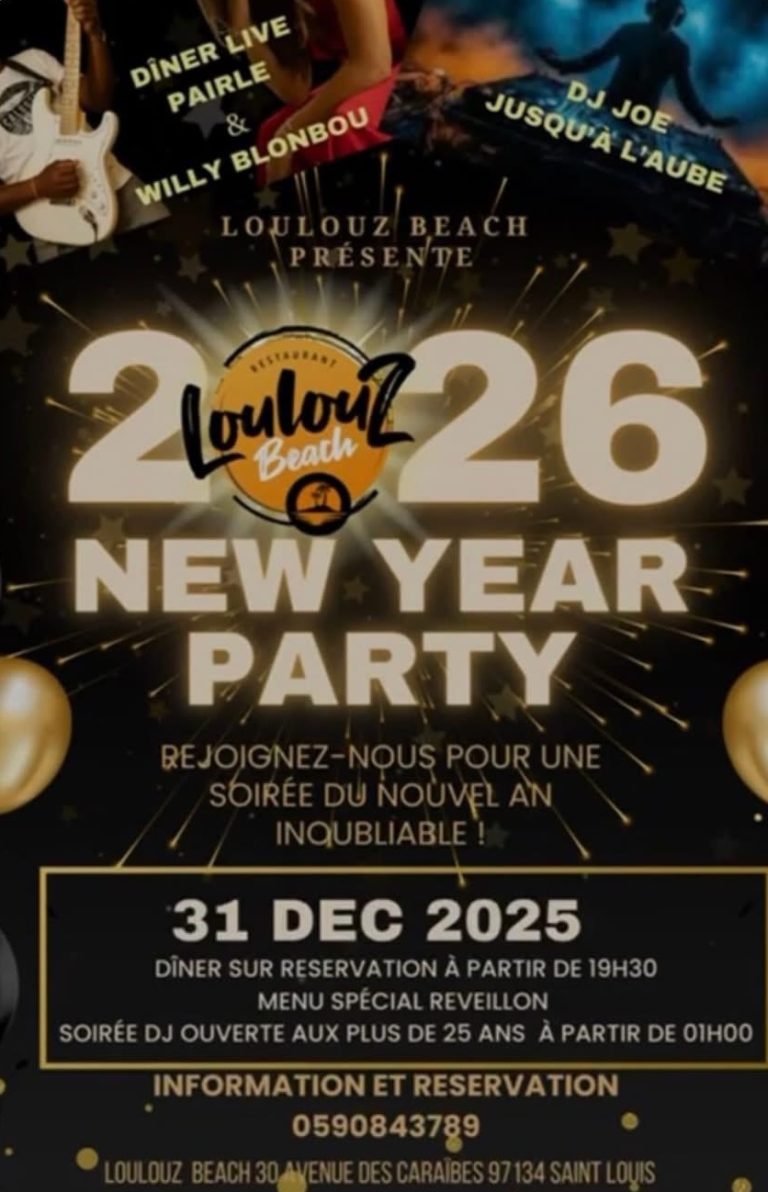 Réveillon du Nouvel An 2026 au Loulouz Beach à Saint-Louis en Guadeloupe, New Year Party avec dîner sur réservation, menu spécial réveillon, concert live et soirée DJ jusqu’à l’aube.