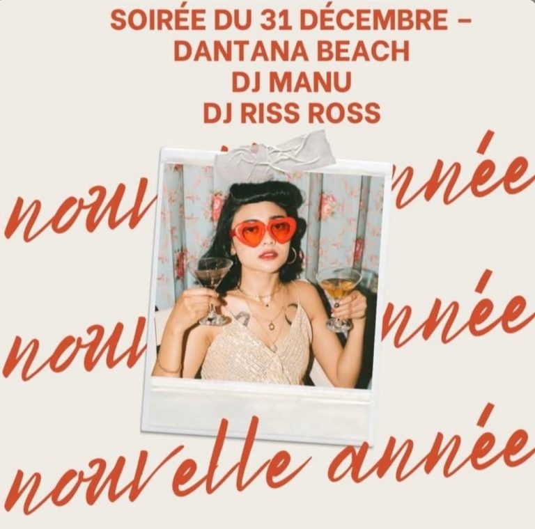 Soirée du 31 décembre au Dantana Beach à Capesterre Marie-Galante avec DJ Manu et DJ Riss Ross, ambiance festive pour célébrer le Nouvel An en bord de mer, soirée dansante du réveillon.