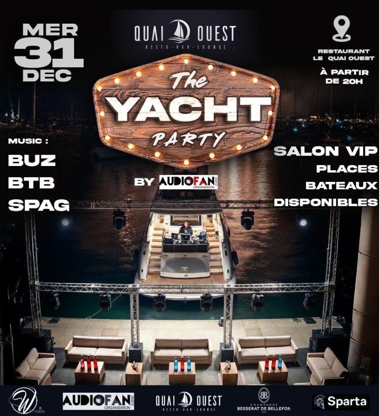 The Yacht Party le 31 décembre 2025 au restaurant Le Quai Ouest, soirée Nouvel An à partir de 20h avec DJs Buz, BTB et Spag, ambiance yacht, salon VIP et places bateaux disponibles.