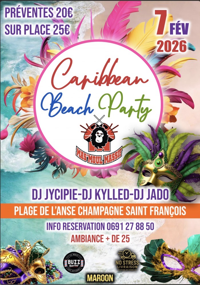 Soirée Caribbean Beach Party le 1er février 2026 à la plage de l’Anse Champagne à Saint-François avec DJ Jycipie, DJ Kylled et DJ Jado, ambiance carnaval, beach party et musique festive. Prévente 20 euros, sur place 25 euros, événement réservé aux plus de 25 ans.