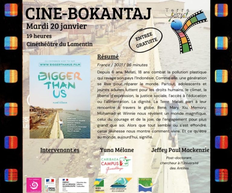 Projection ciné-débat Ciné-Bokantaj le mardi 20 janvier 2026 à 19h au Cinéthéâtre du Lamentin, autour du film documentaire « Bigger Than Us » de Flore Vasseur. Entrée gratuite, échanges avec des intervenants engagés sur les enjeux environnementaux, sociaux et citoyens.