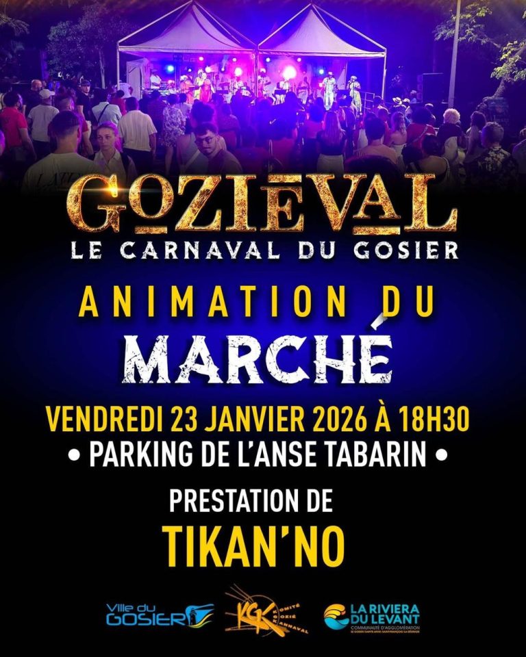 Animation du marché dans le cadre de Goziéval – Le Carnaval du Gosier avec une prestation du groupe Tikan’No, organisée le vendredi 23 janvier 2026 à 18h30 sur le parking de l’Anse Tabarin, Le Gosier, Guadeloupe.