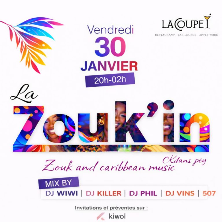 Soirée La Zoukin le vendredi 30 janvier 2026 au restaurant La Coupe, ambiance zouk et musiques caribéennes de 20h à 2h. Mix assurés par DJ Wiwi, DJ Killer, DJ Phil, DJ Vins et DJ 507 pour une nuit festive en Guadeloupe.