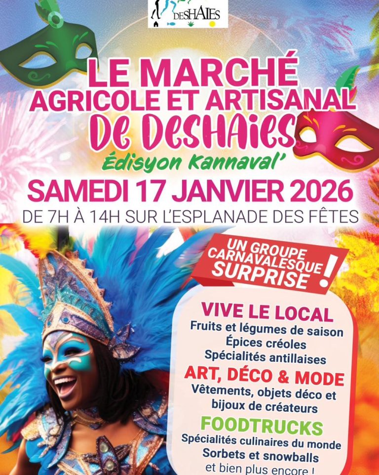 Marché agricole et artisanal de Deshaies en édition carnaval le samedi 17 janvier 2026 de 7h à 14h sur l’esplanade des fêtes à Deshaies, avec producteurs locaux, artisans, foodtrucks et animation carnavalesque.