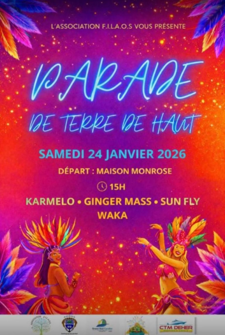 Parade carnavalesque à Terre-de-Haut le samedi 24 janvier 2026 avec départ à 15h depuis la Maison Monrose, défilé festif animé par Karmelo, Ginger Mass, Sun Fly et Waka.