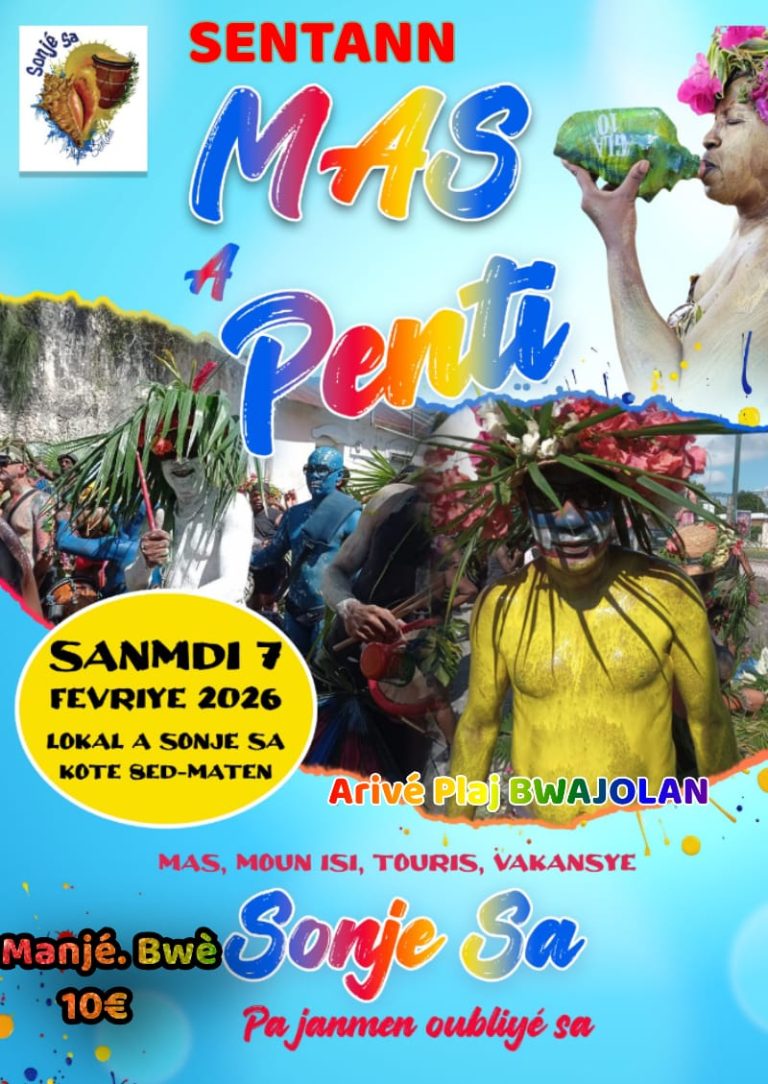 Sentann Mas a Penti organisé par Sonjé Sa le samedi 7 février 2026, un événement carnavalesque culturel avec départ au local Sonjé Sa à l’aube et arrivée à la plage de Bwa Jolan, à Sainte-Anne en Guadeloupe.