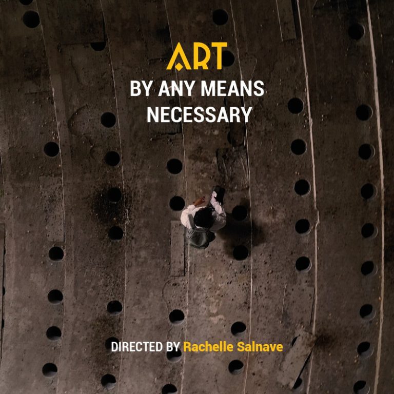 ART BY ANY MEANS NECESSARY