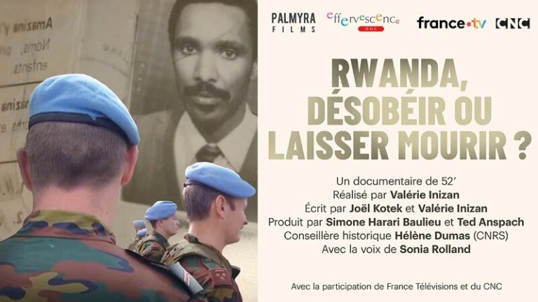 RWANDA, DÉSOBÉIR OU LAISSER MOURIR _