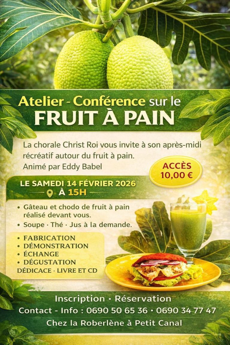 Atelier-conférence sur le fruit à pain organisé le samedi 14 février 2026 à 15h à Petit-Canal, animé par Eddy Babel, avec démonstration culinaire, dégustation, échanges et présentation autour du fruit à pain.
