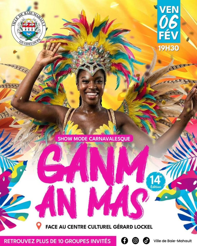 Show carnavalesque Ganm An Mas à Baie-Mahault le vendredi 6 février 2026 à partir de 19h30, avec plus de 10 groupes invités devant le Centre culturel Gérard Lockel.
