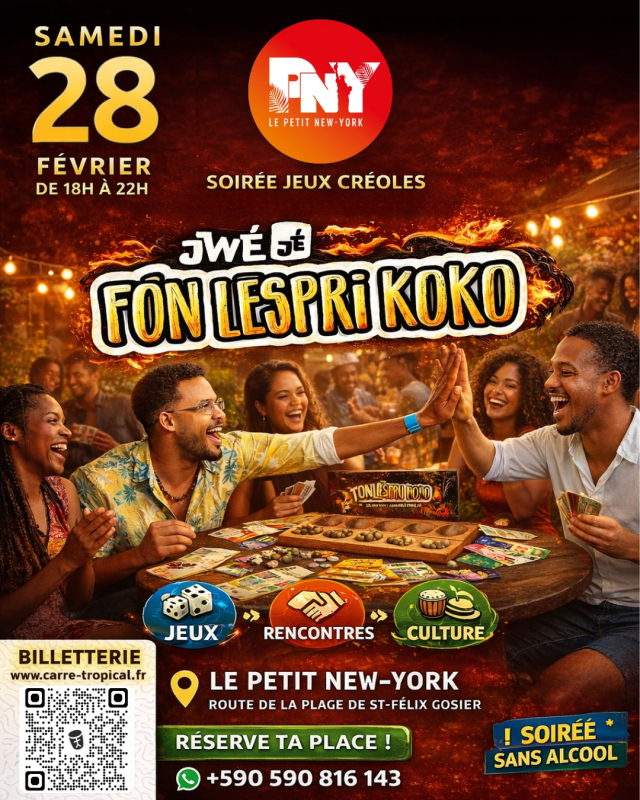 Soirée jeux créoles Jwé Jè Fòn Lespri Koko le samedi 28 février 2026 au Petit New-York au Gosier. Jeux de société créoles, rencontres et culture dans une ambiance conviviale, soirée sans alcool de 18h à 22h.