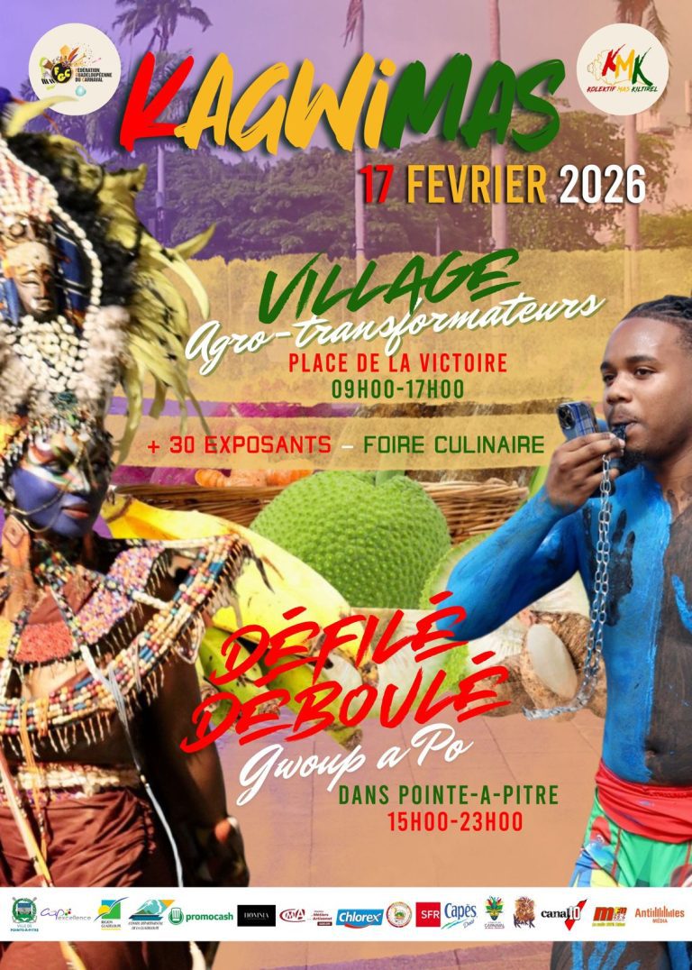 Kagwimas mardi 17 février 2026 à Pointe-à-Pitre avec village des agro-transformateurs place de la Victoire de 9h à 17h, plus de 30 exposants, foire culinaire et défilé déboulé groupes à Po de 15h à 23h.