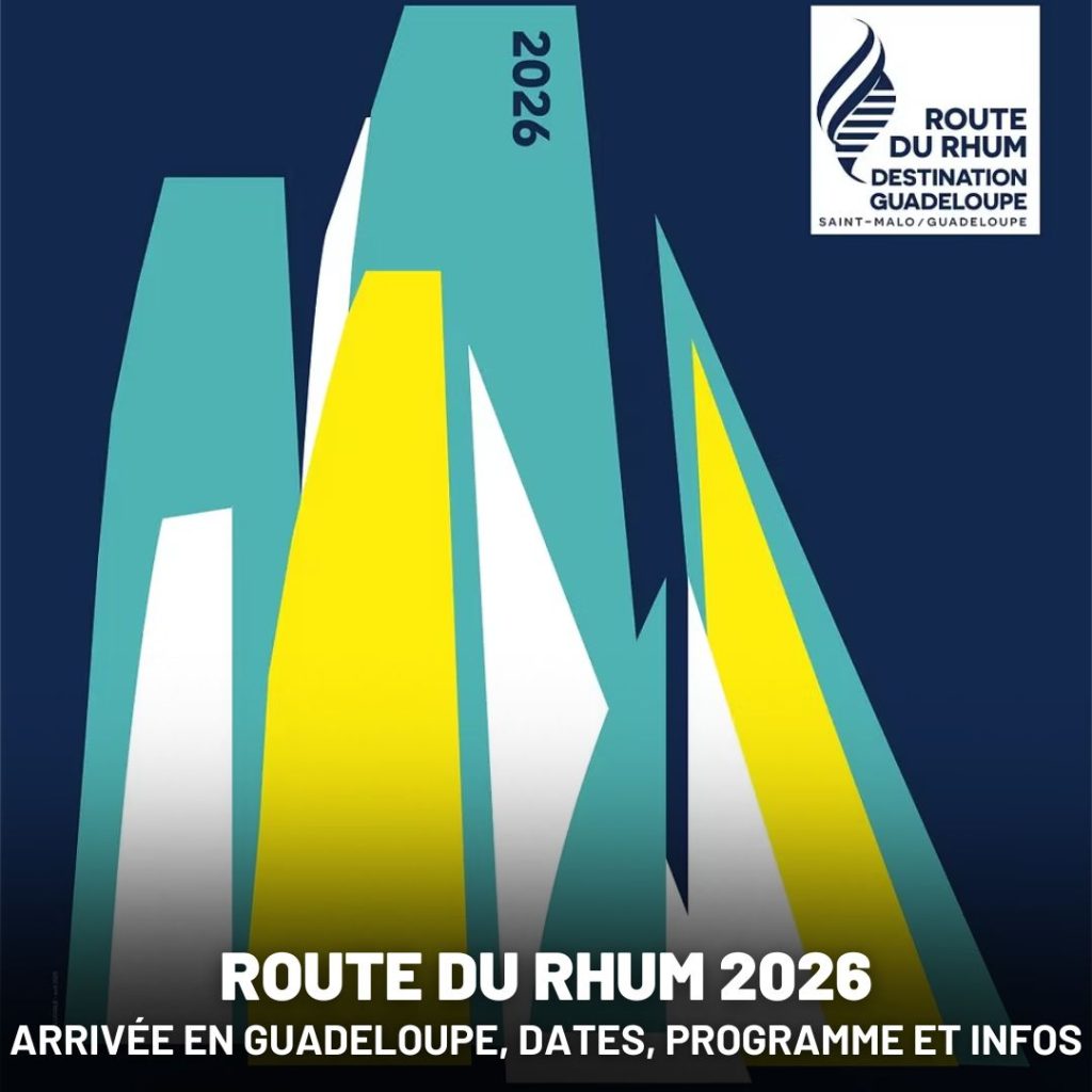 Route du Rhum 2026 : arrivée en Guadeloupe, dates, programme et infos