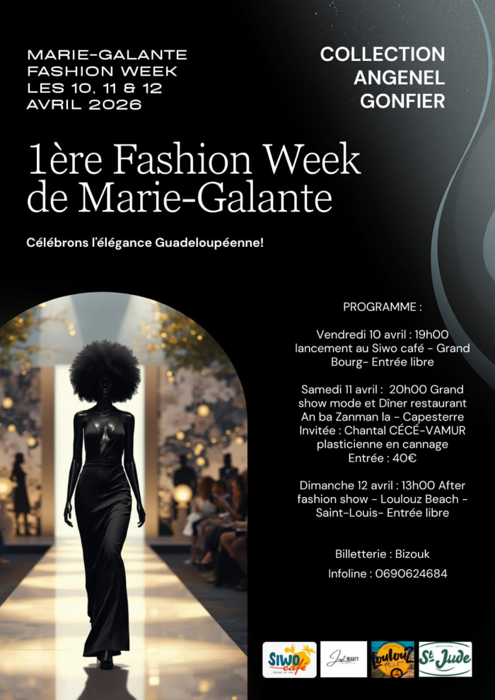 Première Fashion Week de Marie-Galante du 10 au 12 avril 2026 avec défilés de mode et événements à Grand-Bourg, Capesterre et Saint-Louis.
