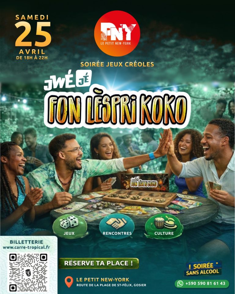 Soirée jeux créoles “Jwè Jé Fon Lèspri Koko” le 25 avril 2026 de 18h à 22h au Petit New York au Gosier, une soirée conviviale autour des jeux et de la culture créole, sans alcool.