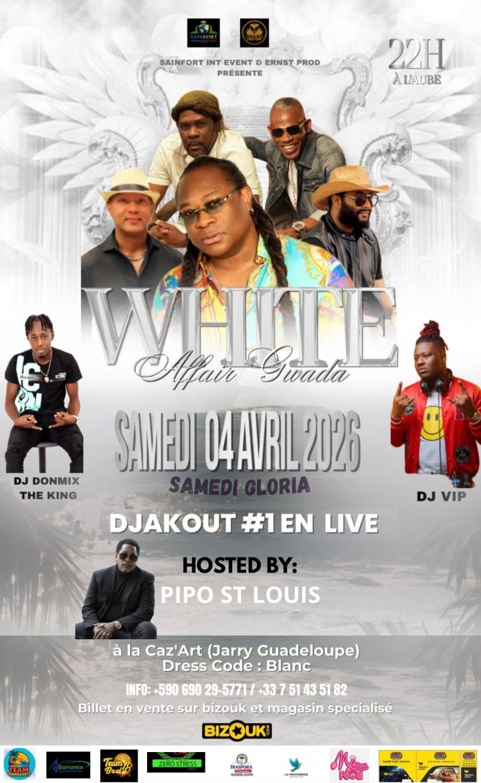 Soirée White Affair Guada avec le groupe Djakout #1 en live le 4 avril 2026 à la Caz’Art à Jarry en Guadeloupe, avec DJ Donmix, DJ VIP et Pipo St Louis.