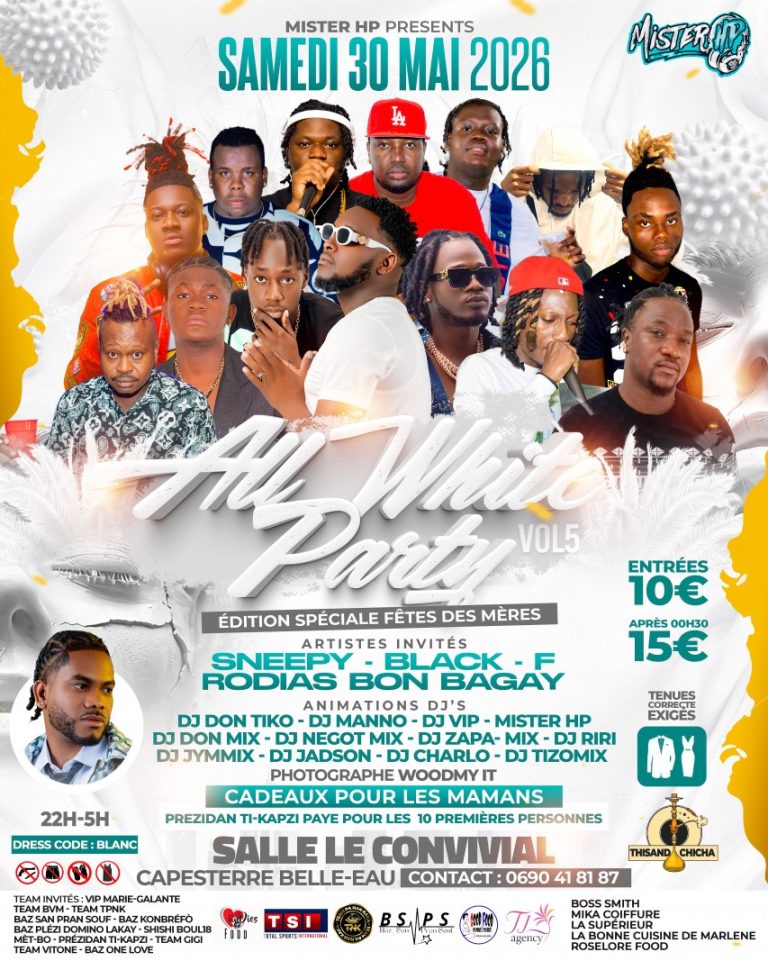 All White Party Vol 5 le 30 mai 2026 au Convivial à Capesterre-Belle-Eau en Guadeloupe, soirée spéciale fête des mères avec artistes invités Sneepy, Black F, Rodias et DJs, dress code blanc de 22h à 5h.