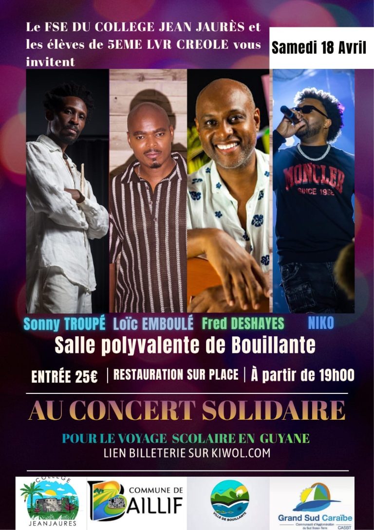 Concert solidaire du collège Jean Jaurès le 18 avril 2026 à la salle polyvalente de Bouillante avec Sonny Troupé, Loïc Emboulé, Fred Deshayes et Niko pour soutenir un voyage scolaire en Guyane.