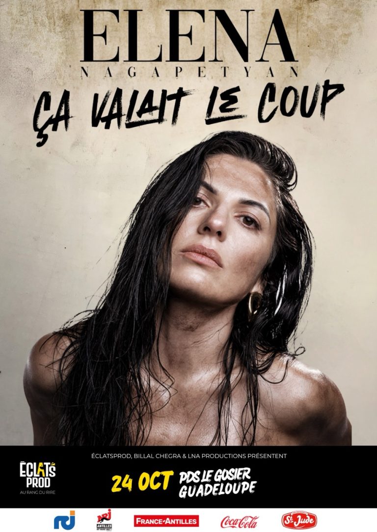 Spectacle d’Elena Nagapetyan “Ça valait le coup” le 24 octobre 2026 au Palais des Sports du Gosier en Guadeloupe.