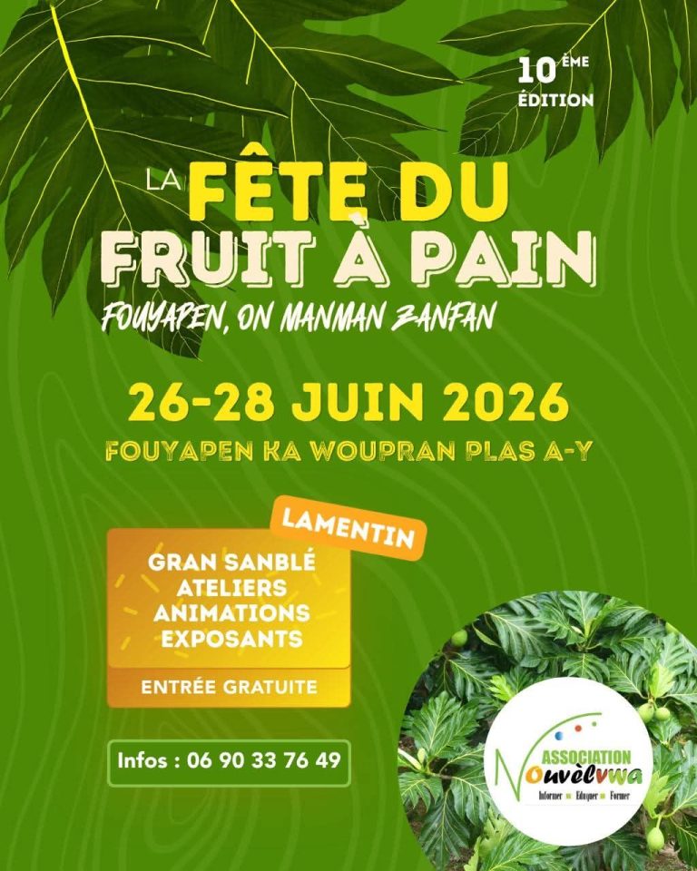 Fête du fruit à pain du 26 au 28 juin 2026 au Lamentin avec ateliers, animations, exposants et entrée gratuite en Guadeloupe.