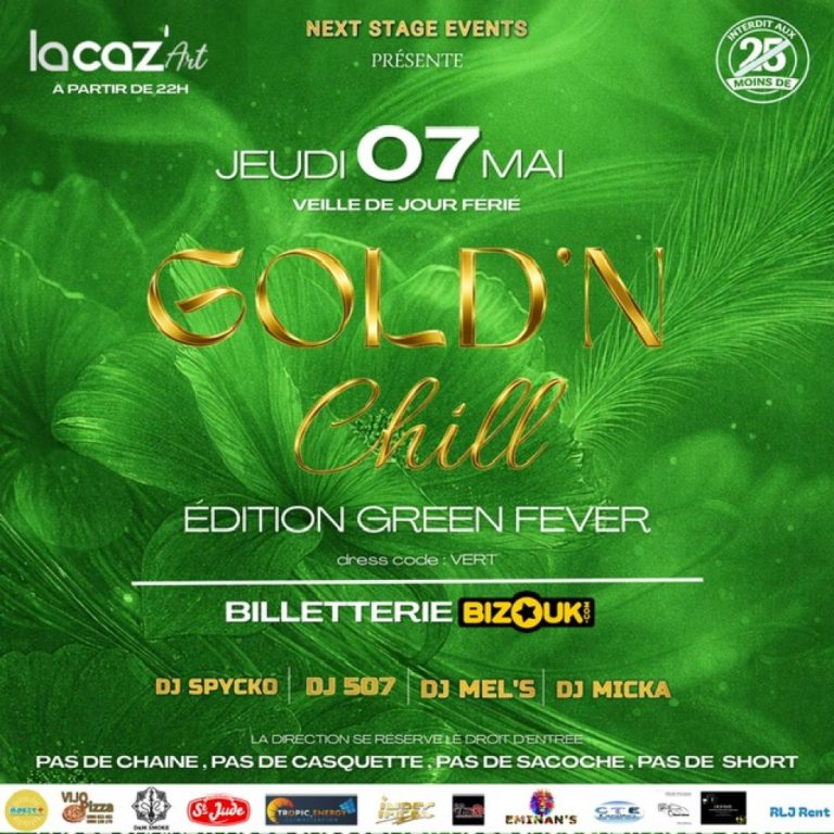 Soirée Gold’n Chill édition Green Fever le 7 mai 2026 à partir de 22h à LaCaz Art en Guadeloupe avec DJ Spycko, DJ 507, DJ Mel’s et DJ Micka, dress code vert.