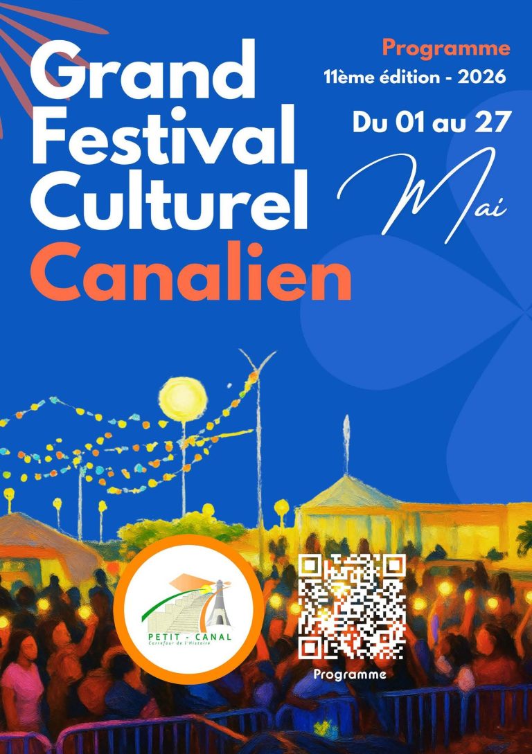 Grand Festival Culturel Canalian 2026 à Petit-Canal du 1er au 27 mai, événements culturels et festifs avec animations, spectacles et programmation accessible via QR code.