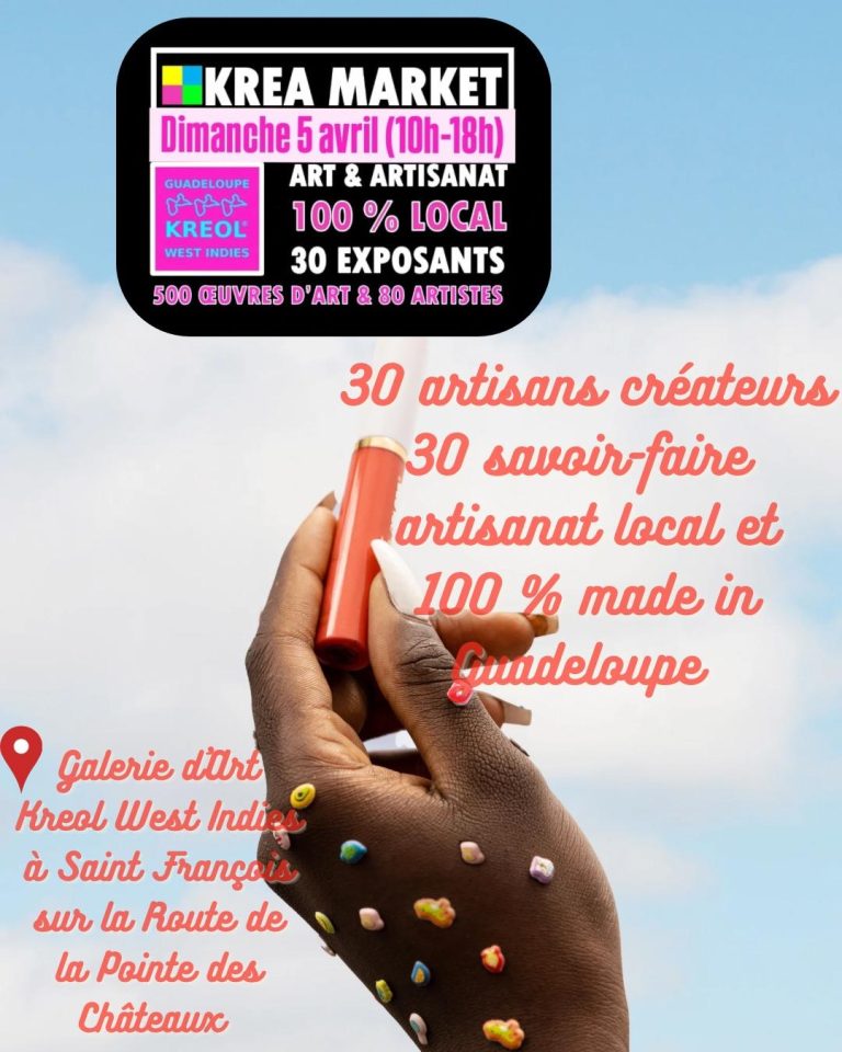 Krea Market le 5 avril 2026 à la galerie d’art Kreol West Indies à Saint-François avec 30 exposants, art et artisanat 100 % local et plus de 500 œuvres.