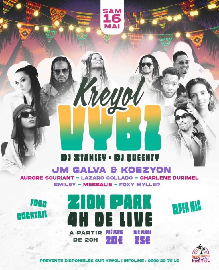 Soirée Kreyol Vybz le 16 mai 2026 à Zion Park dès 20h avec JM Galva, Koezyon et plusieurs artistes, DJ Stanley et DJ Queenty, food et cocktails.