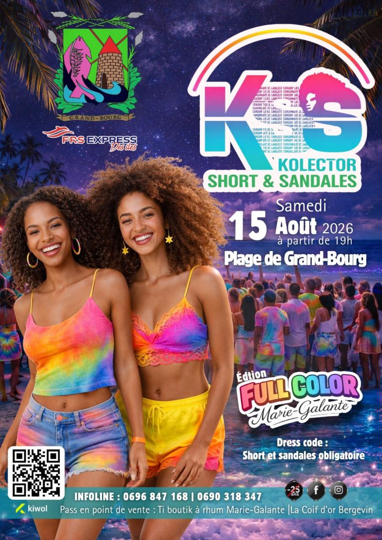 Soirée KSS Kolektor Short & Sandales le 15 août 2026 à la plage de Grand-Bourg Marie-Galante dès 19h avec dress code short et sandales édition Full Color.