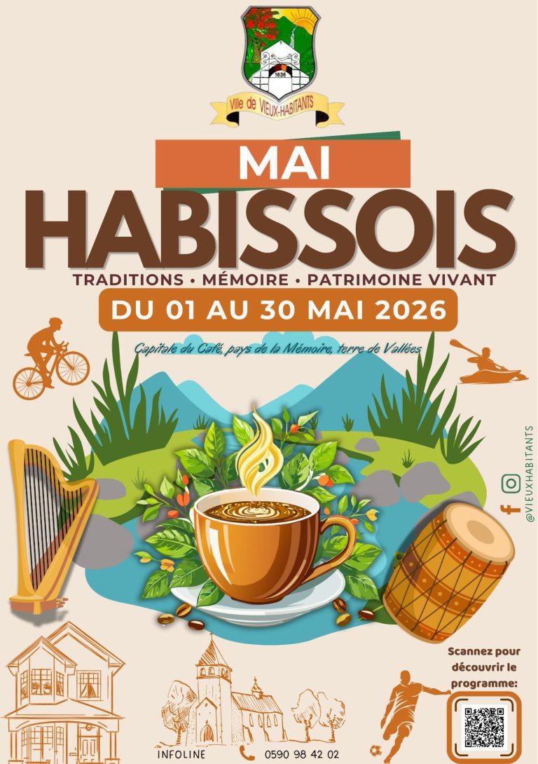 Mai Habissois 2026 du 1er au 30 mai à Vieux-Habitants en Guadeloupe, mois d’animations culturelles sportives et patrimoniales autour du café traditions mémoire et territoire.