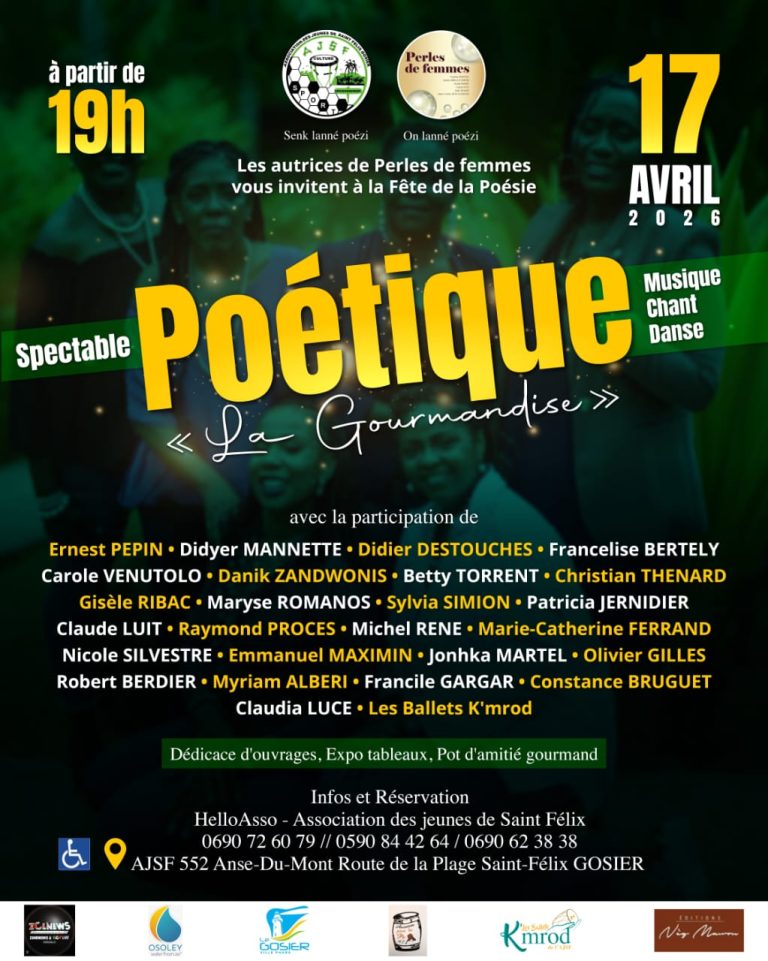 Spectacle poétique La Gourmandise le 17 avril 2026 à 19h au Gosier, avec musique, chant et danse, dédicace d’ouvrages et exposition artistique.