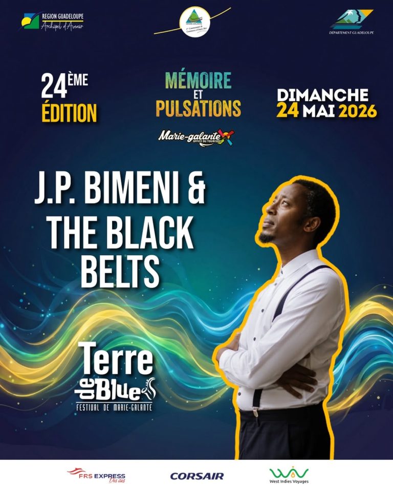 Affiche Terre de Blues 2026 avec J.P. Bimeni & The Black Belts en concert le 24 mai à Marie-Galante en Guadeloupe, 24ème édition thème mémoire et pulsations.