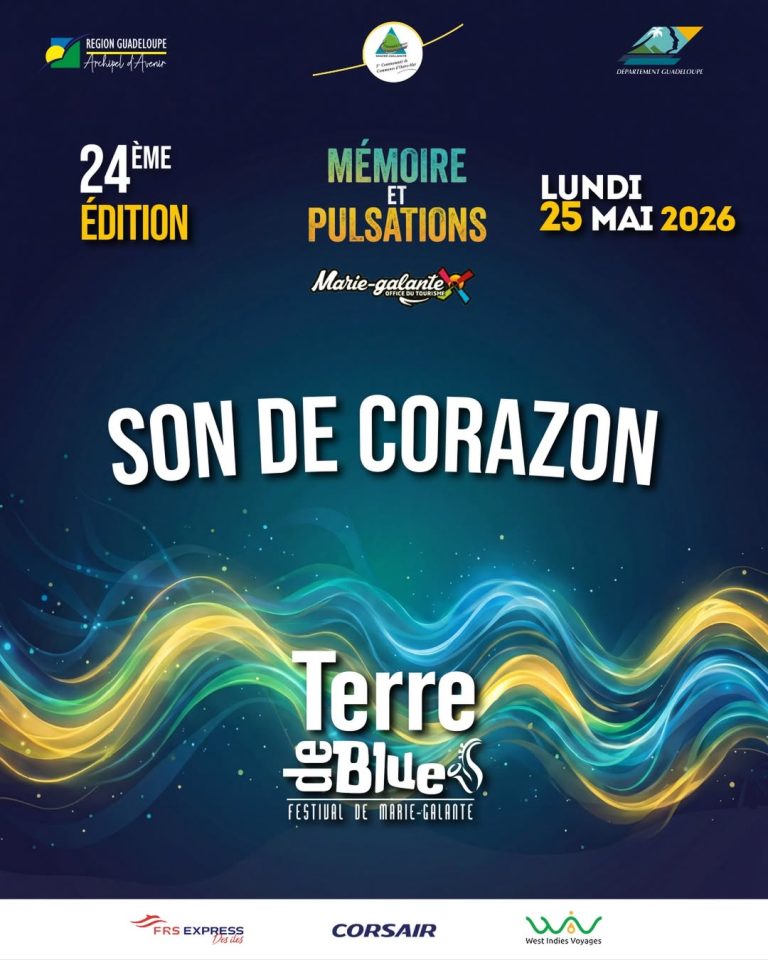 Affiche Terre de Blues 2026 avec Son de Corazon en concert le 25 mai à Marie-Galante en Guadeloupe, 24ème édition du festival thème mémoire et pulsations.