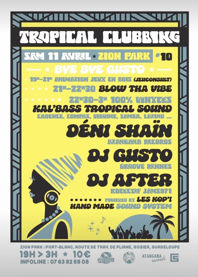 Soirée Tropical Clubbing le 11 avril 2026 à Zion Park à Port-Blanc Gosier de 19h à 3h avec DJs, musique tropicale et animations, entrée 10 euros.