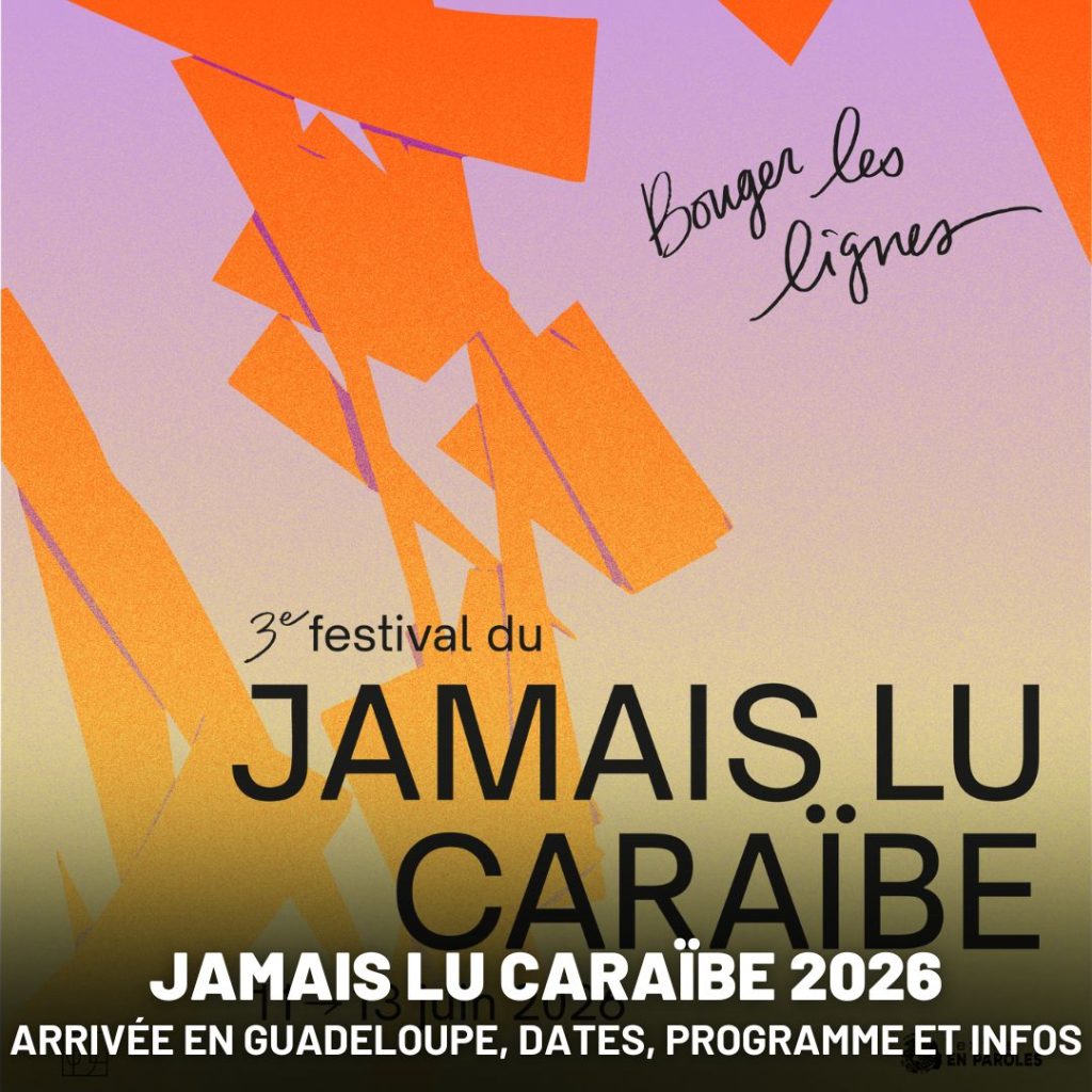 Festival de Théâtre Jamais Lu Caraïbe juin 2026 à Lamentin en Guadeloupe
