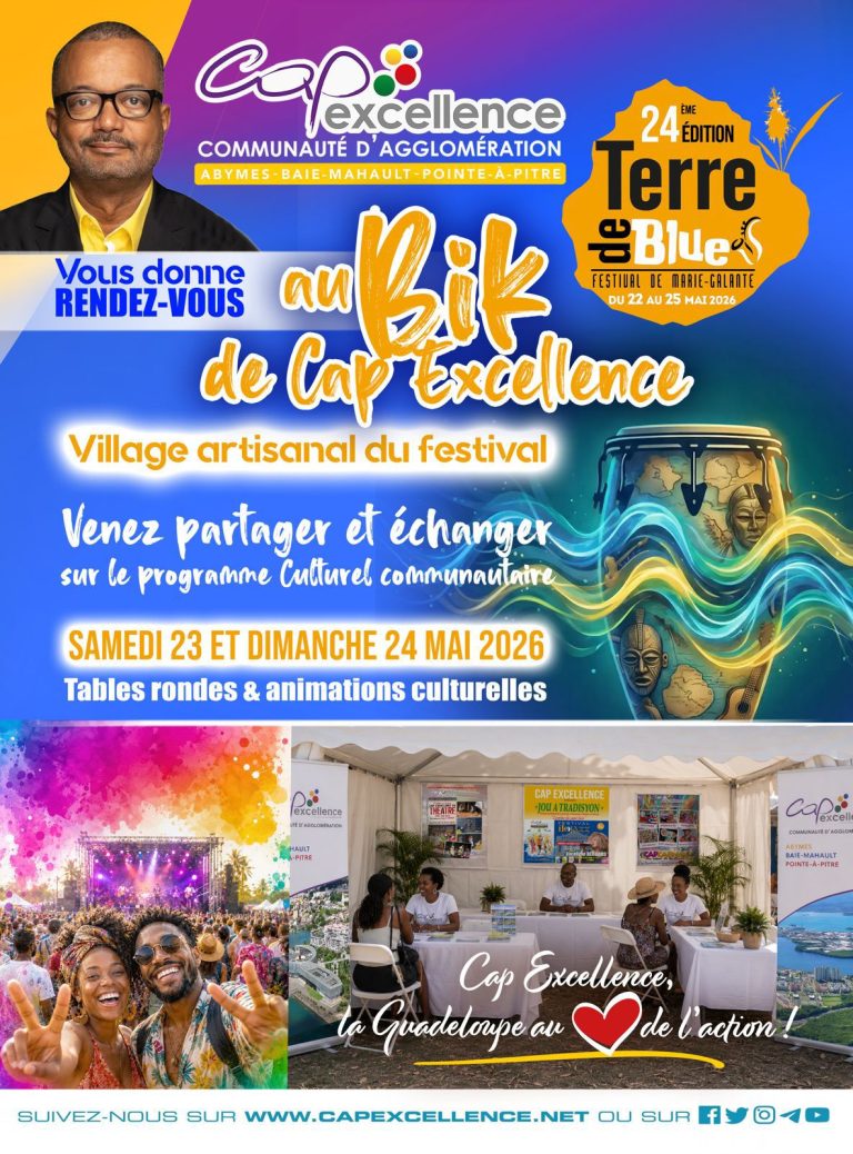 Bik de Cap Excellence au village artisanal du festival Terre de Blues les 23 et 24 mai 2026 à Marie-Galante avec tables rondes, animations culturelles et rencontres autour du programme culturel communautaire.