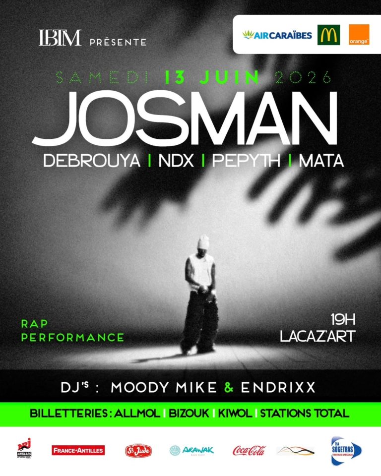 Concert rap de Josman le 13 juin 2026 à Lacaz’Art en Guadeloupe avec Debrouya, NDX, Pepyth et Mata, DJ Moody Mike et Endrixx en live.