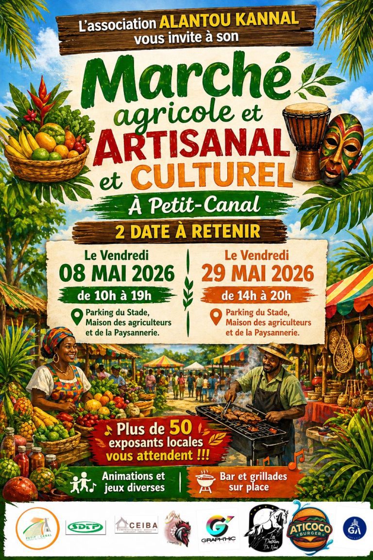 Marché agricole, artisanal et culturel à Petit-Canal les 8 et 29 mai 2026 avec exposants locaux, animations, jeux, bar et grillades en Guadeloupe.