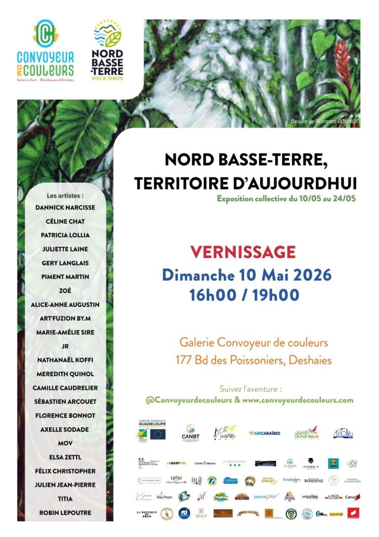 Exposition collective “Nord Basse-Terre, territoire d’aujourd’hui” du 10 au 24 mai 2026 à la galerie Convoyeur de Couleurs à Deshaies, avec vernissage le 10 mai en Guadeloupe.